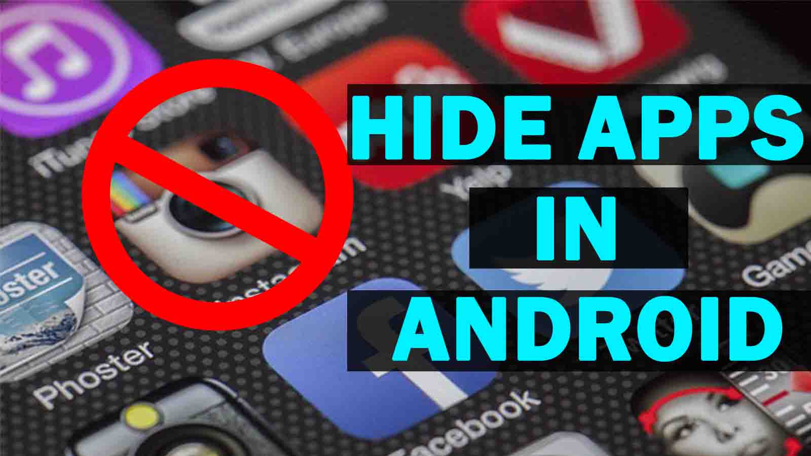 How To Hide Android Apps Step Wise Process With Pictures